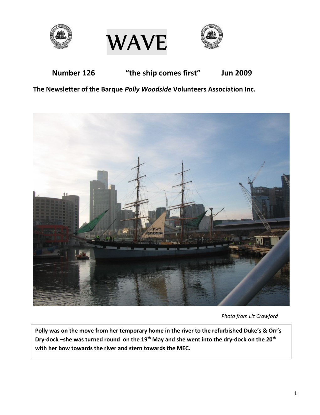 The Newsletter of the Barque Polly Woodside Volunteers Association Inc