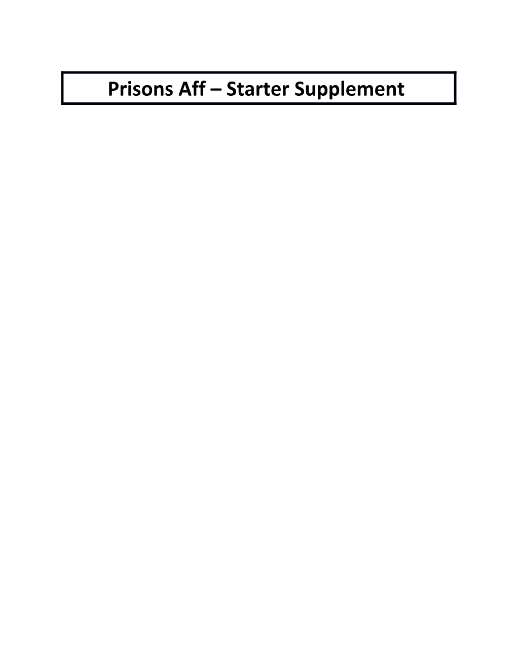 Prisons Aff Starter Supplement