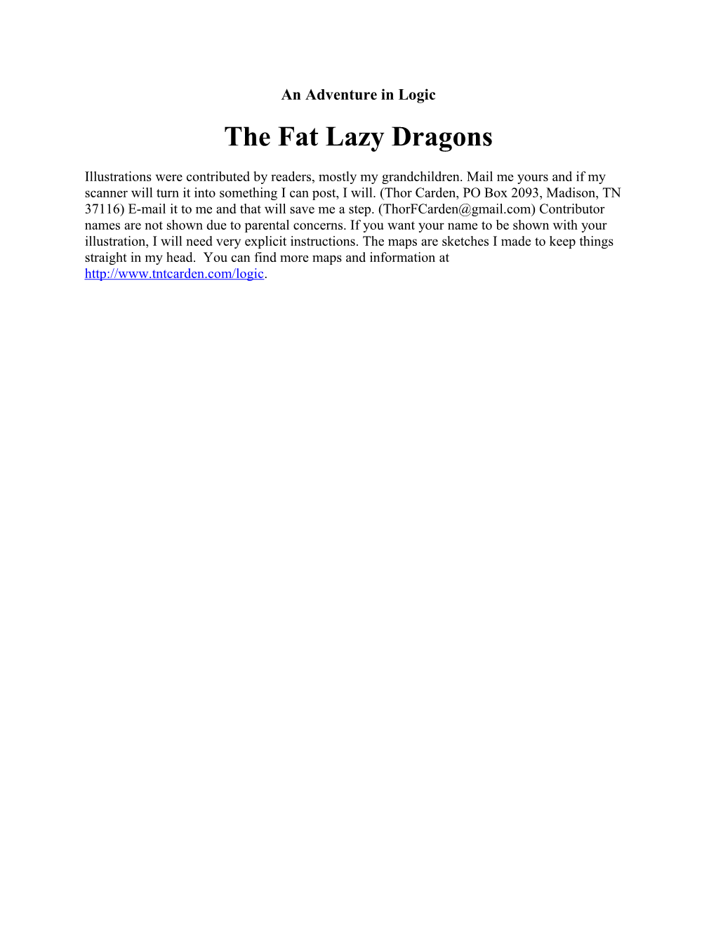 Fat Lazy Dragons