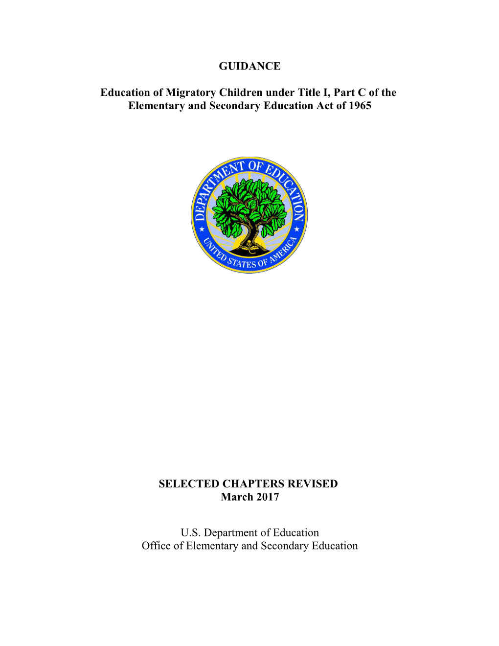 Non-Regulatory Guidance Title I, Part C Education of Migratory Children (MS Word)
