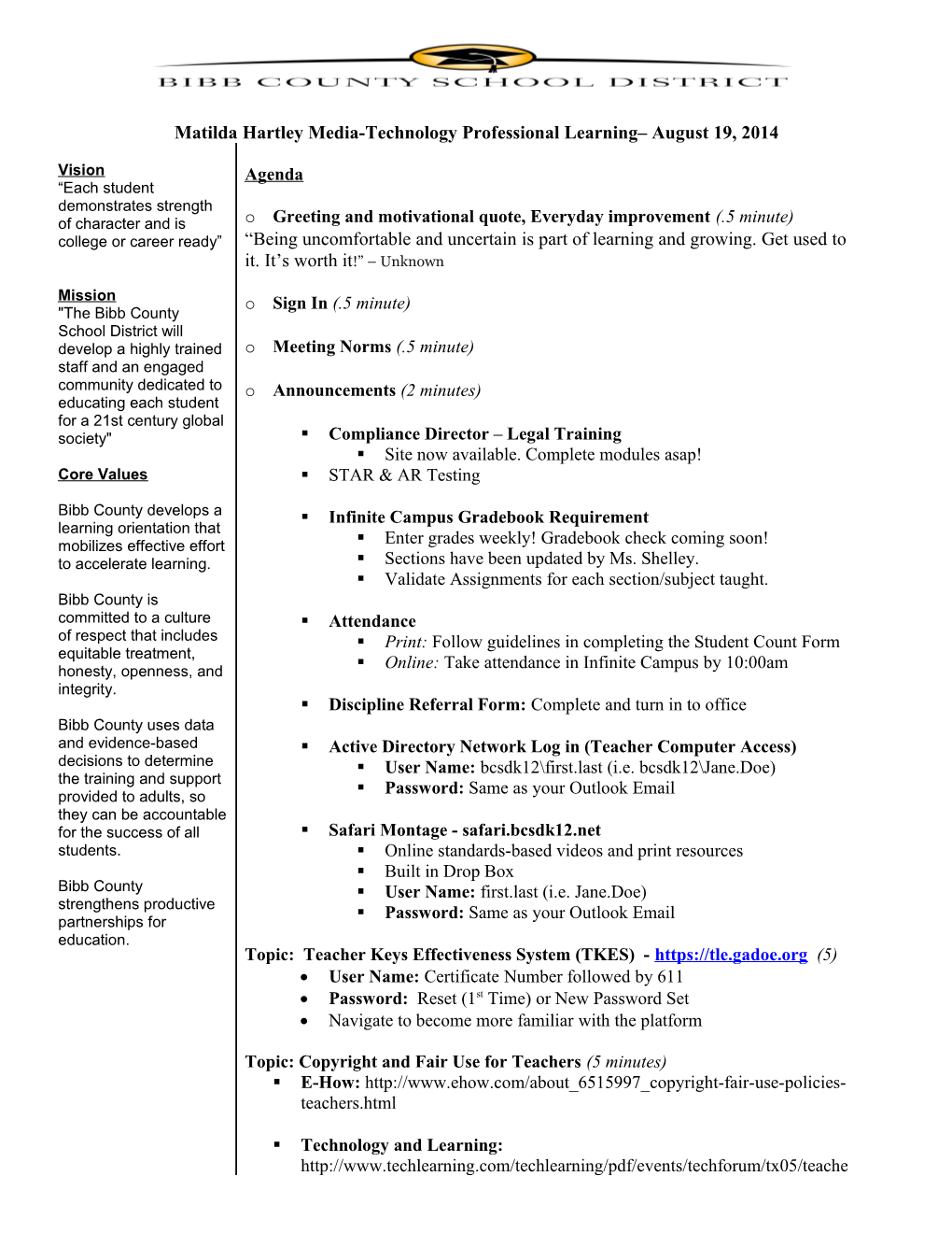 Matilda Hartley Media-Technology Professional Learning August 19, 2014