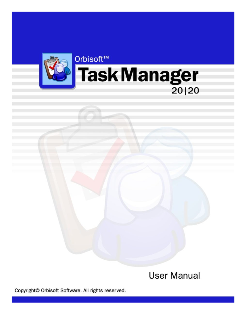 Orbisoft Task Manager 2007 User Manual