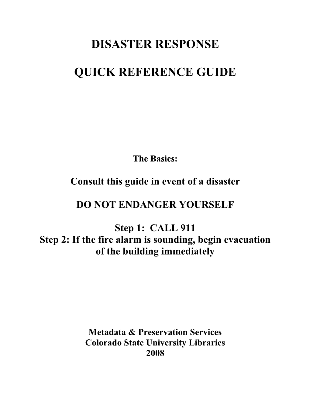 Consult This Guide in Event of a Disaster