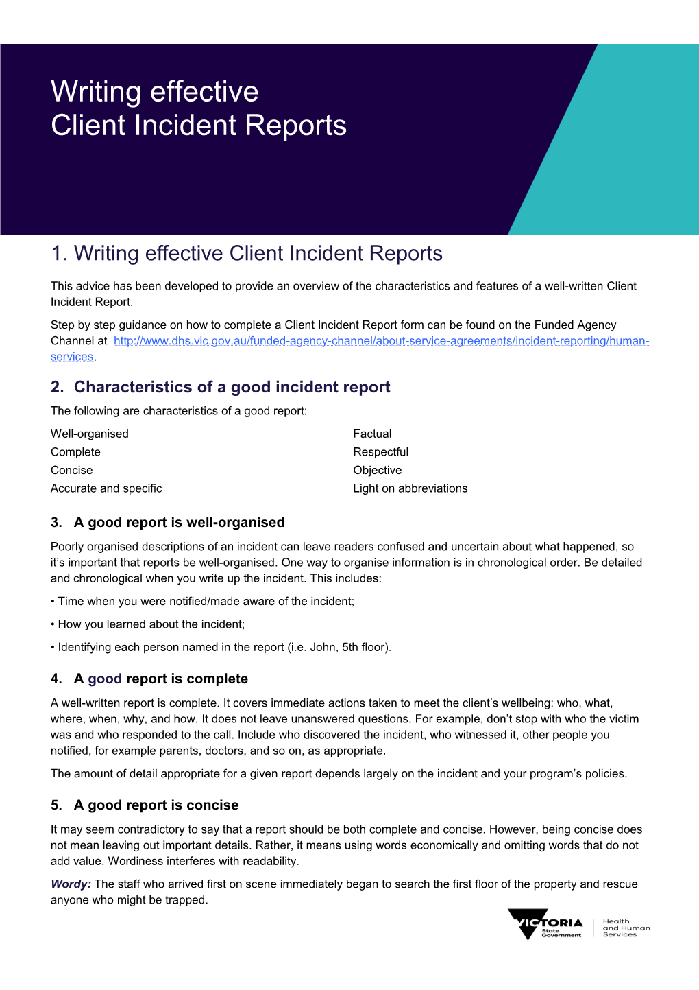 Writing Effective Client Incident Reports