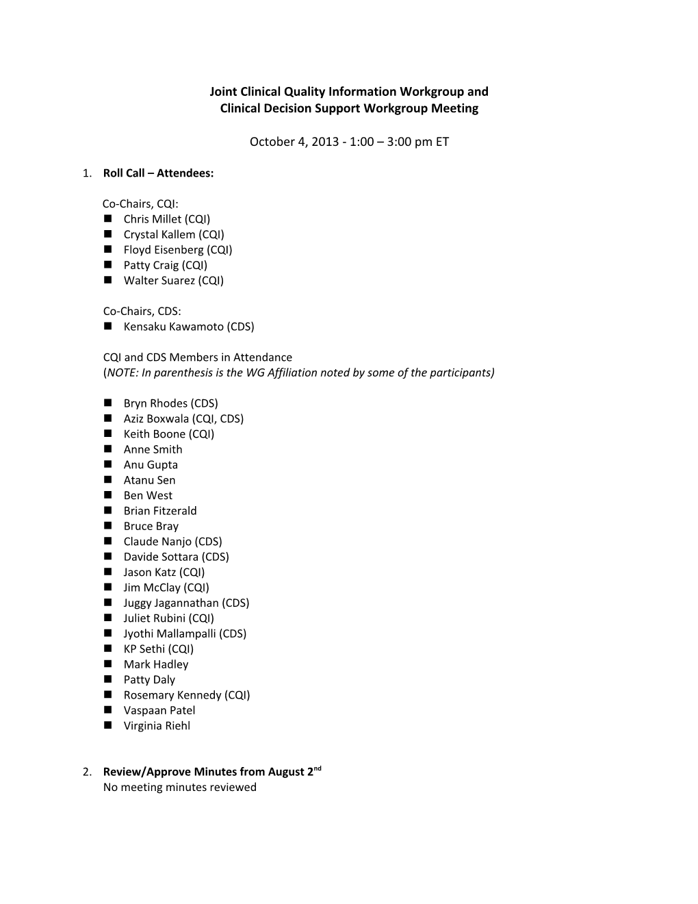 Joint Clinical Quality Information Workgroup And