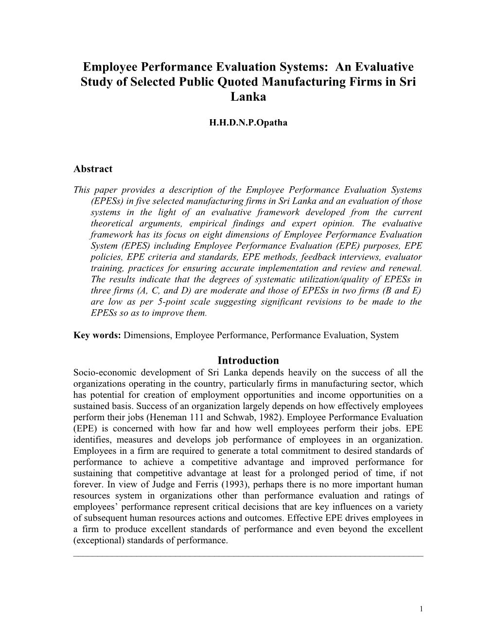 An Evaluation of Employee Performance Evaluation Systems of Selected Public Quoted