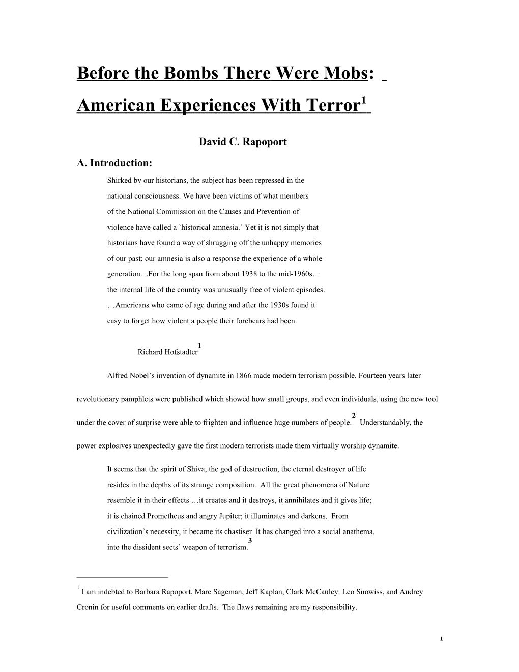 Before the Bombs There Were Mobs: American Experiences with Terror 1