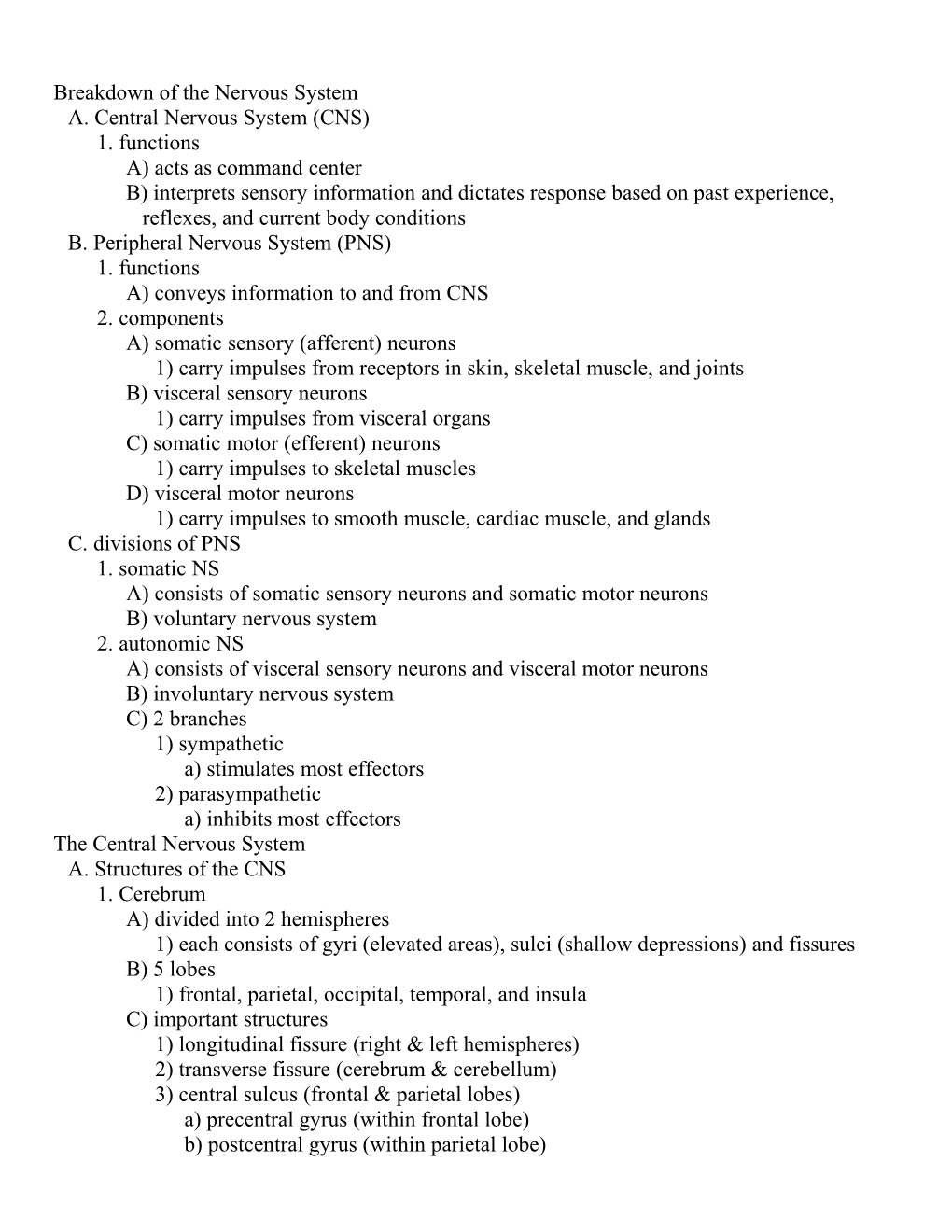 Breakdown of the Nervous System