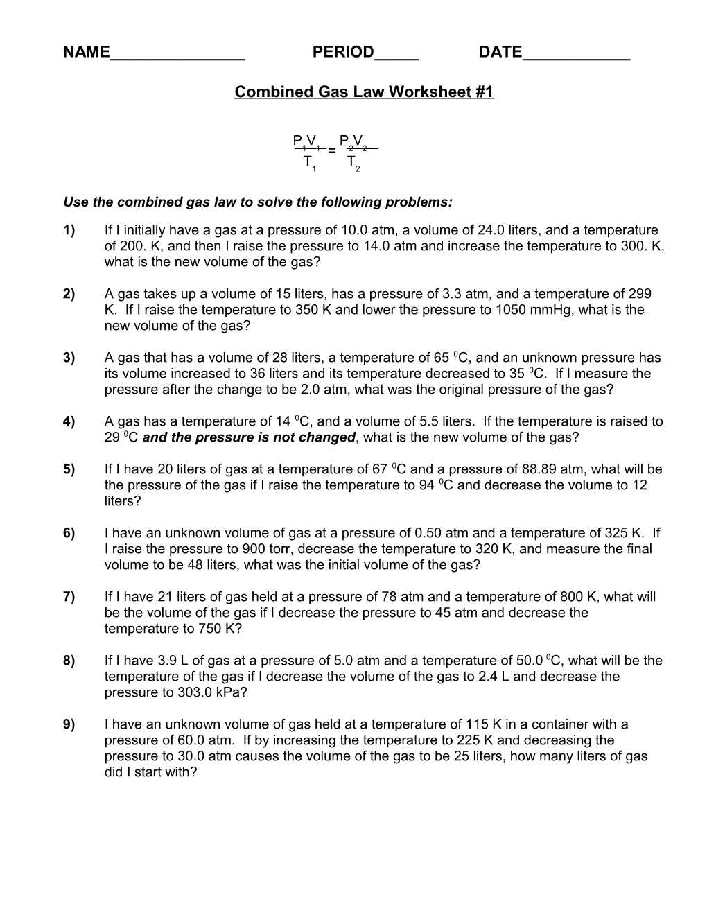 Combined Gas Law Worksheet