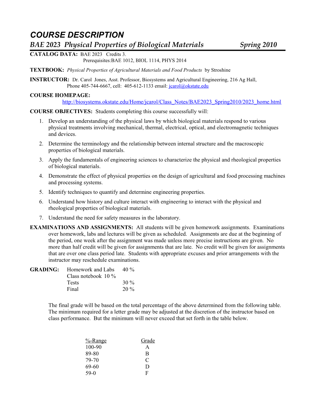 BAE 2023 Physical Properties of Biological Materialsspring 2010