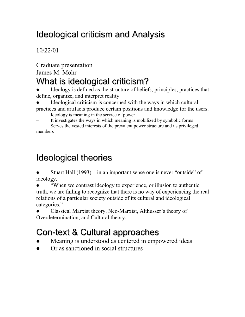 Ideological Criticism and Analysis