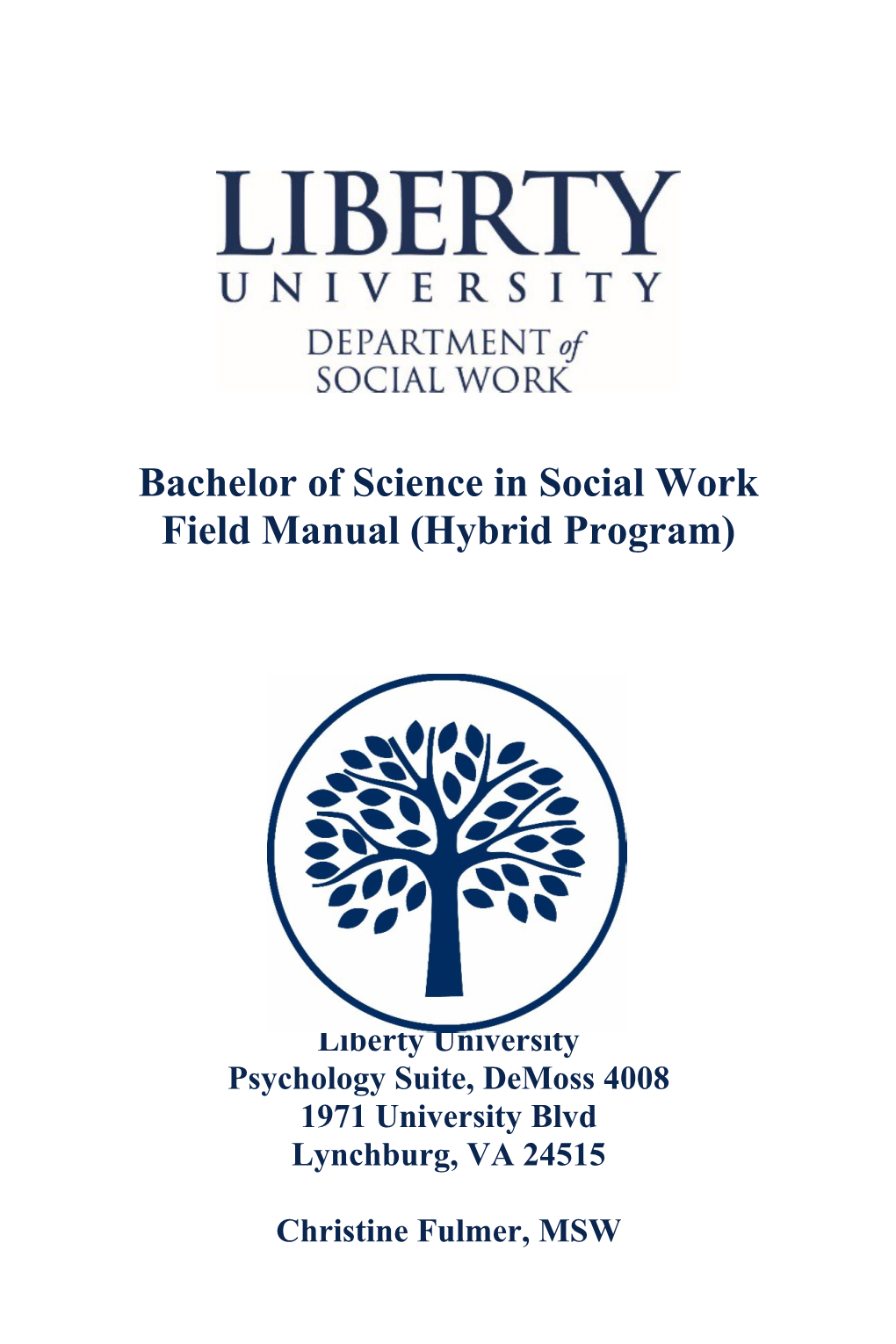 Bachelor of Science in Social Workfield Manual (Hybrid Program)