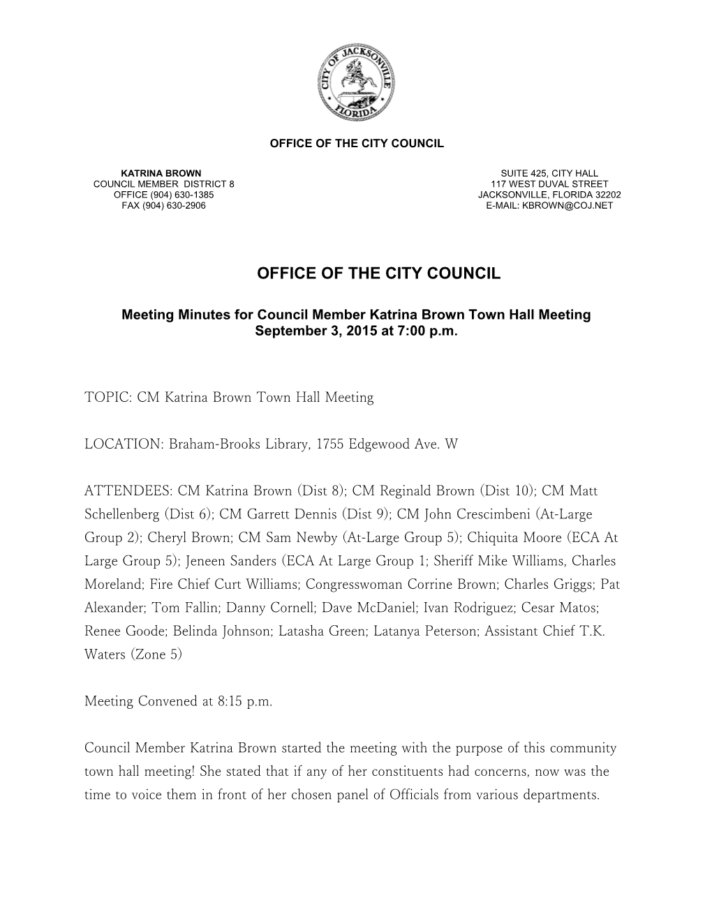 Meeting Minutes for Council Member Katrina Brown Town Hall Meeting