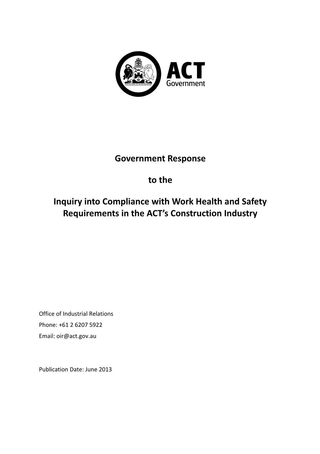 Government Response to the Inquiry Into Compliance with Work Health and Safety Requirements