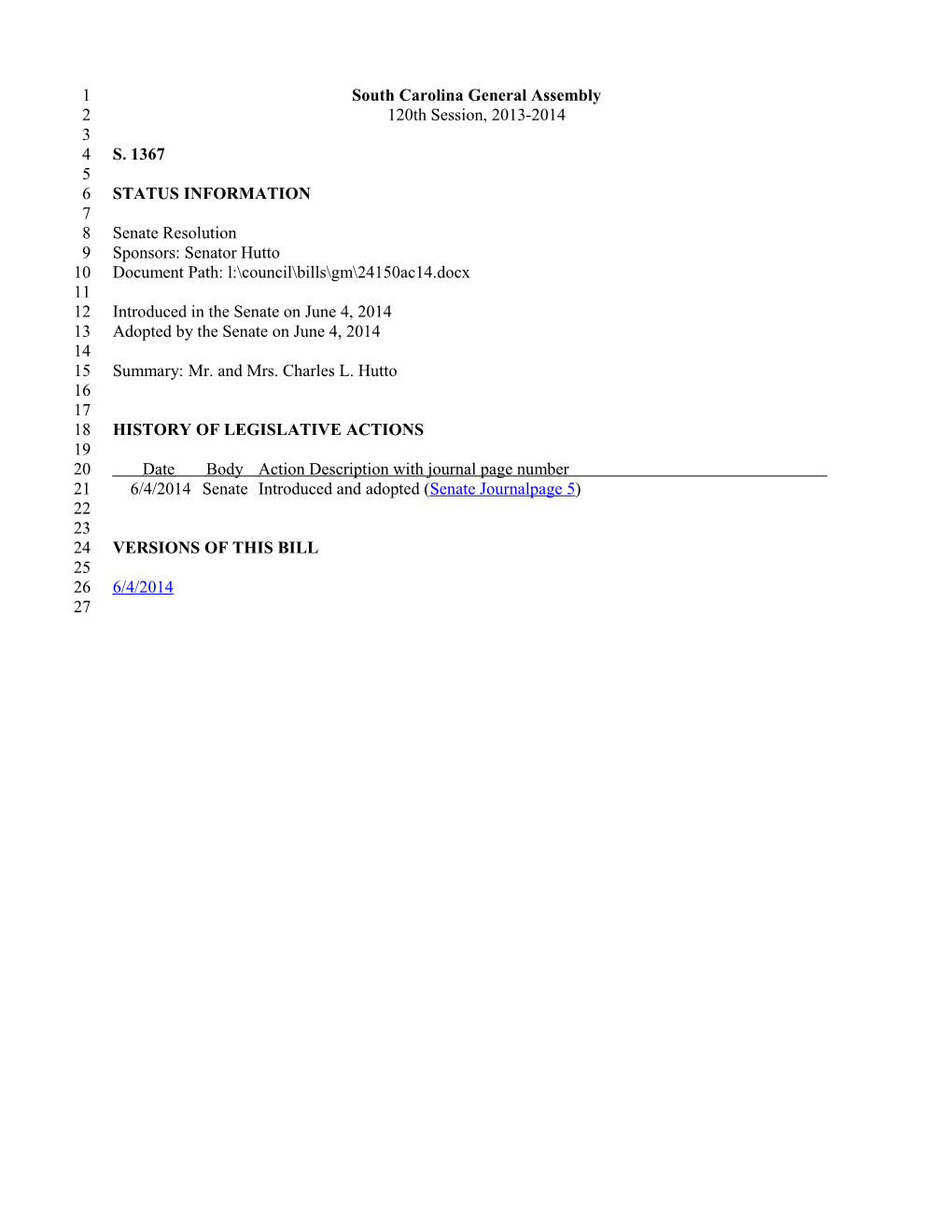 2013-2014 Bill 1367: Mr. and Mrs. Charles L. Hutto - South Carolina Legislature Online