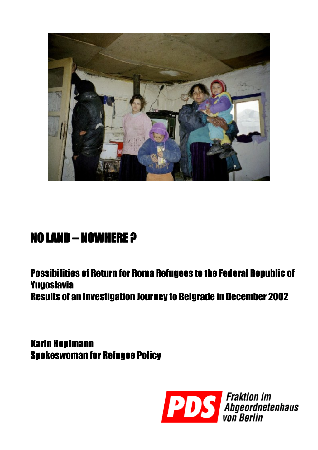 Rückkehrmöglichkeiten Von Romaflüchtlingen in Die Bundesrepublik Jugoslawien