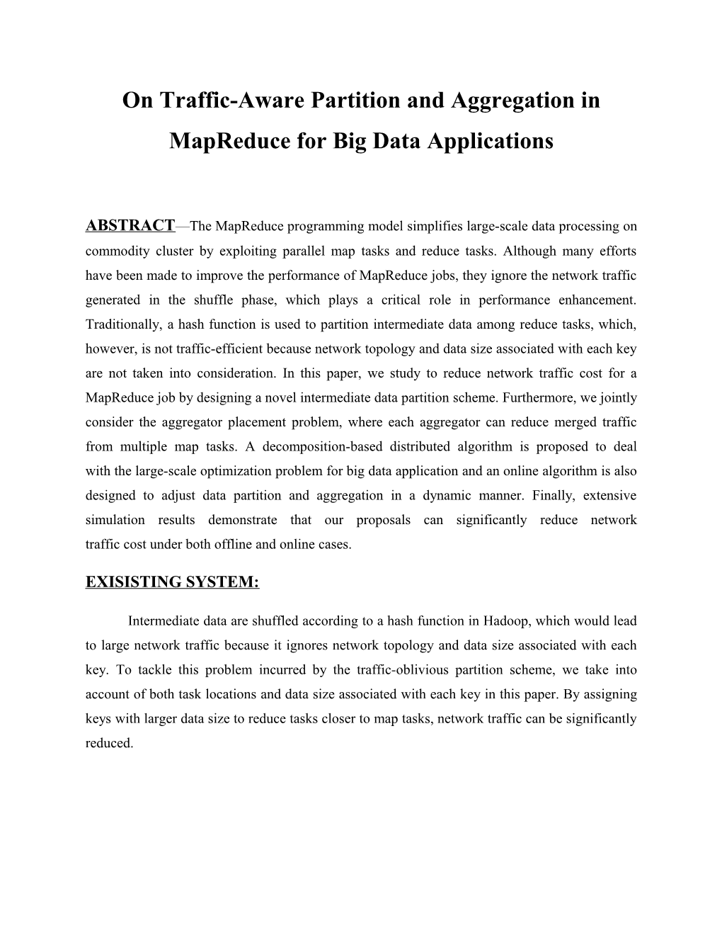 On Traffic-Aware Partition and Aggregation Inmapreduce for Big Data Applications