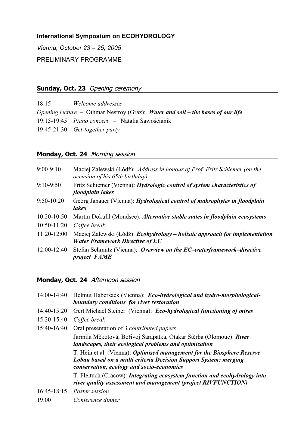 International Symposium on ECOHYDROLOGY