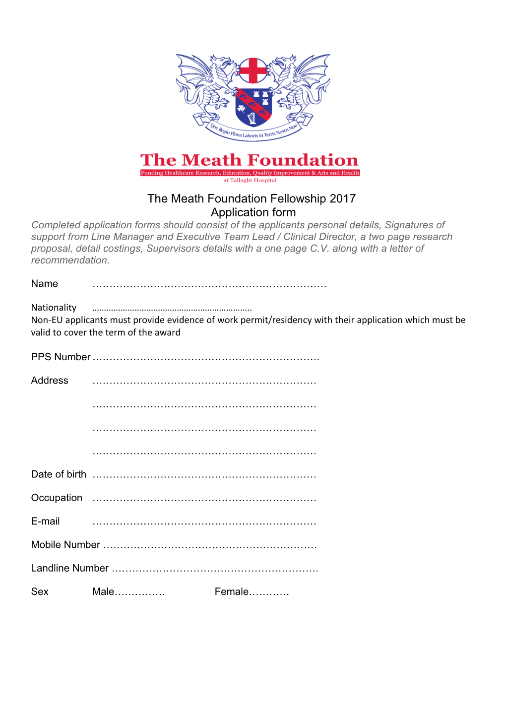 The Meath Foundation Fellowship 2017