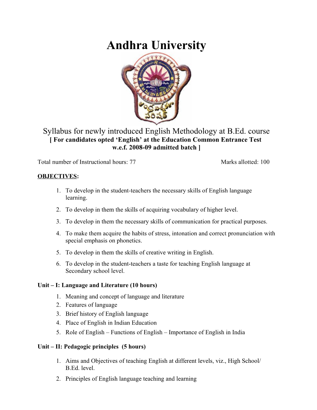 Syllabus for Newly Introduced English Methodology at B