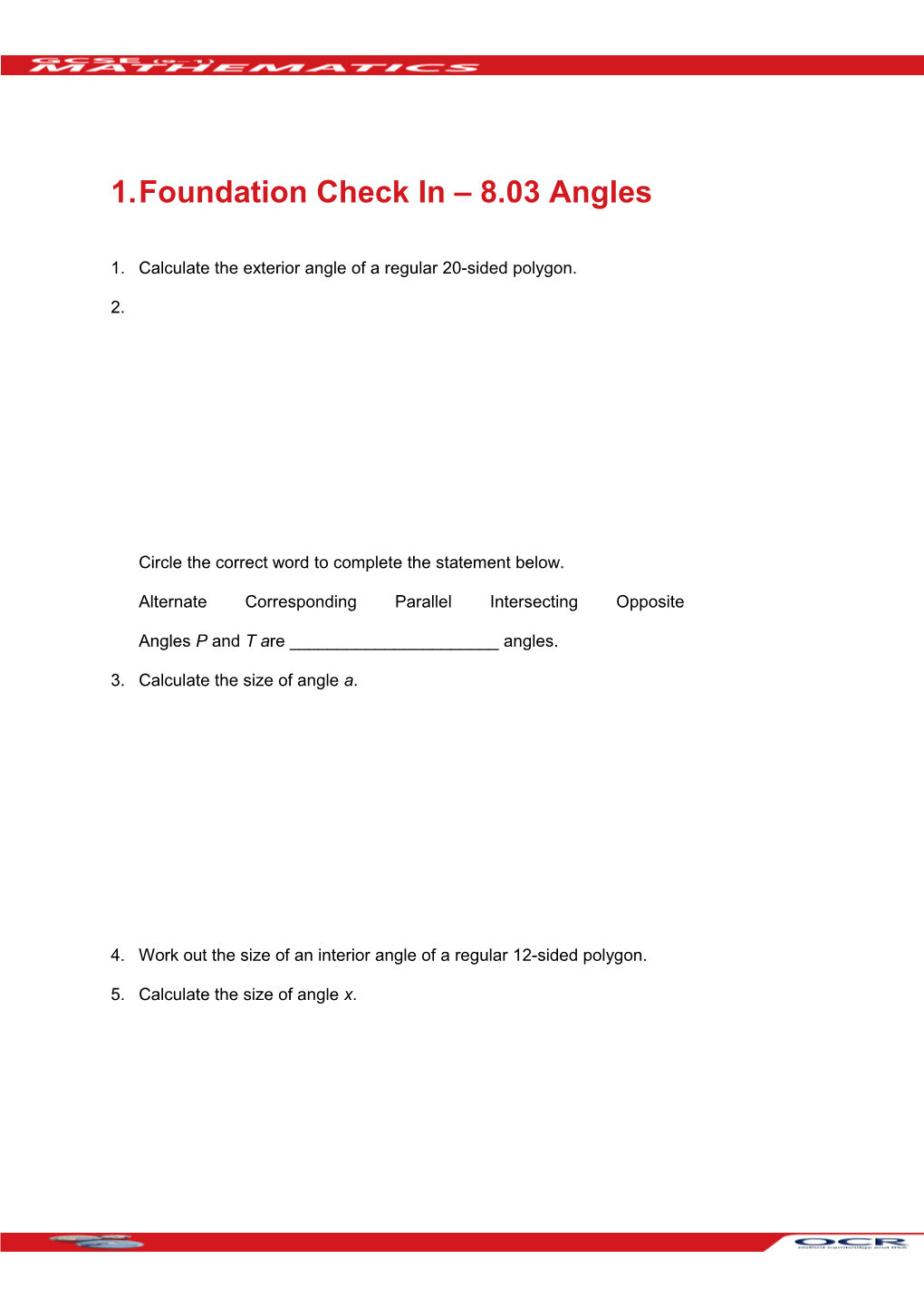 GCSE (9-1) Mathematics Foundation Check in 8.03 Angles