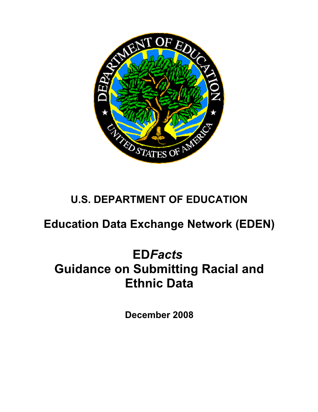 Edfacts Guidance on Submitting Racial and Ethnic Data (MS Word)