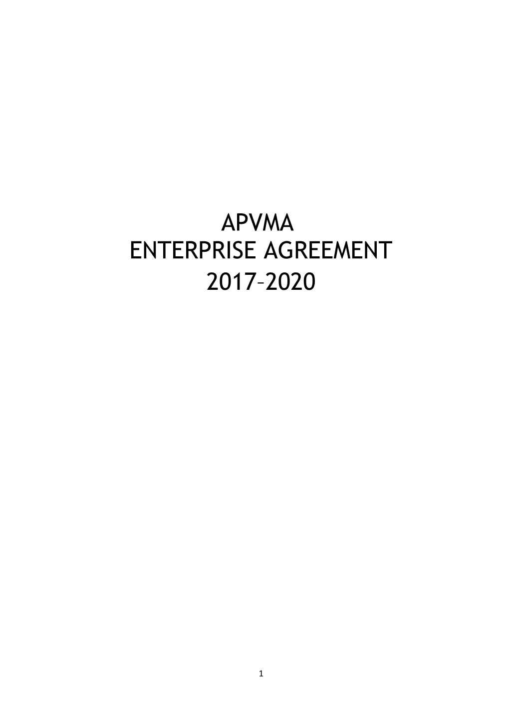 Proposed Enterprise Agreement 2017 20