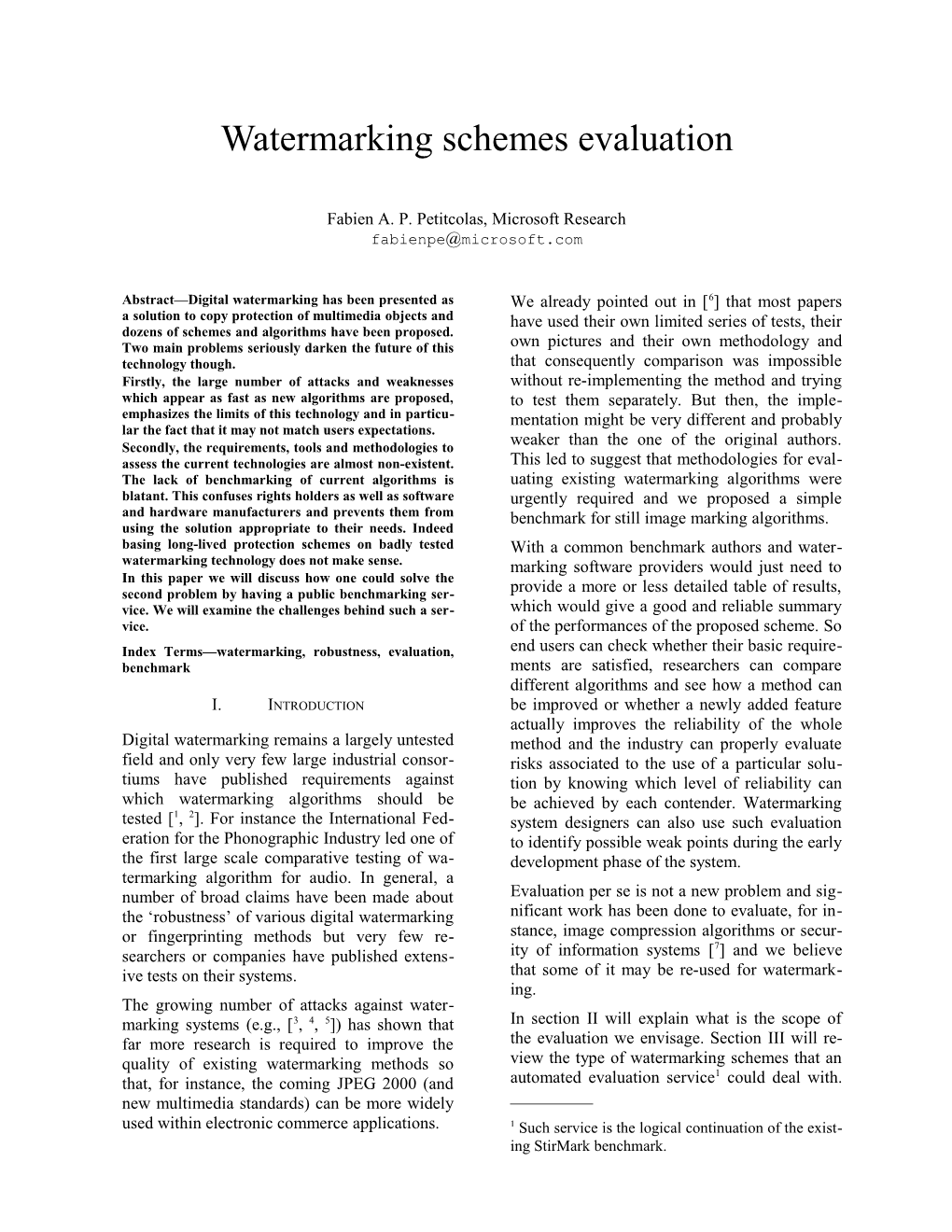 Watermarking Schemes Evaluation