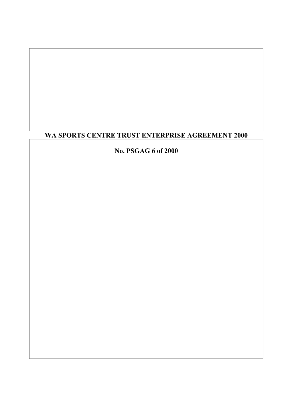 WA Sports Centre Trust Enterprise Agreement 2000