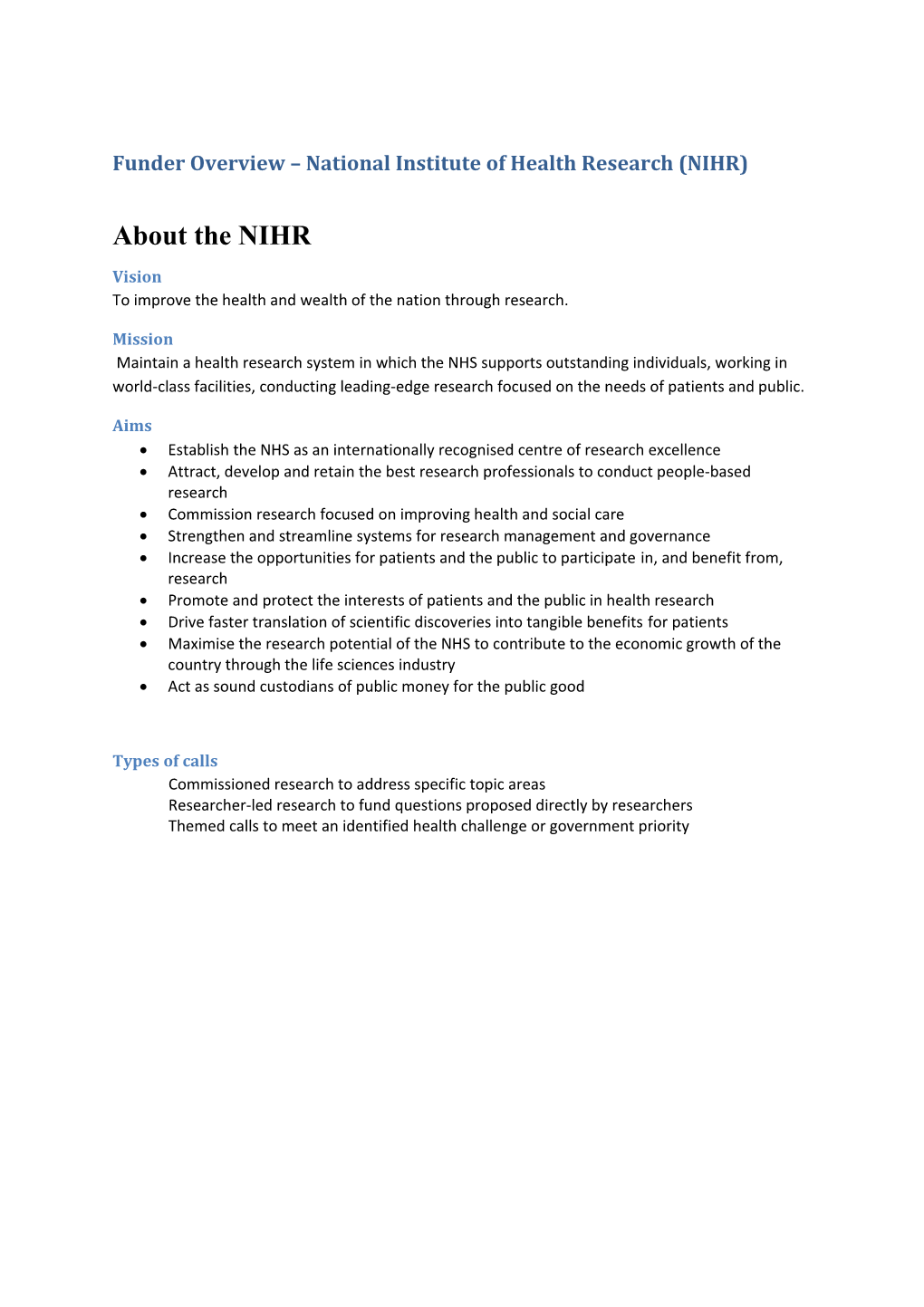 Funder Overview National Institute of Health Research (NIHR)