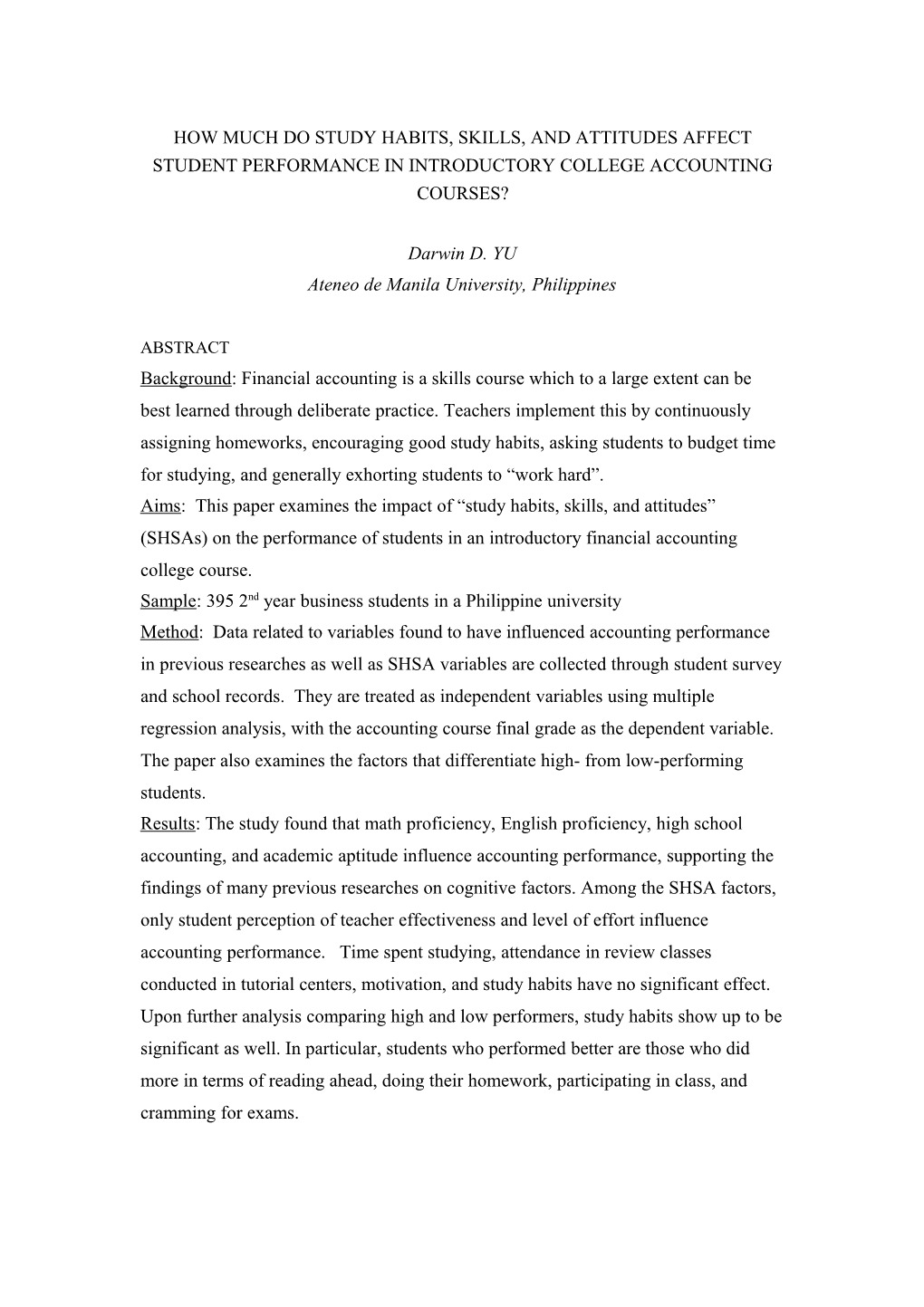 How Much Do Study Habits, Skills, and Attitudes Affect Student Performance in Introductory