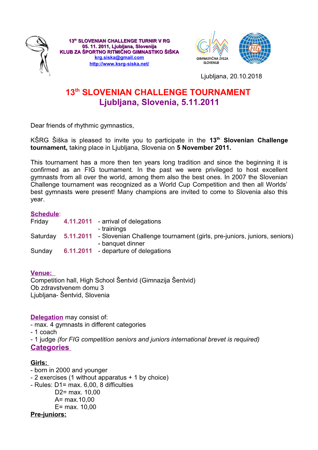 13Th SLOVENIAN CHALLENGE TOURNAMENT