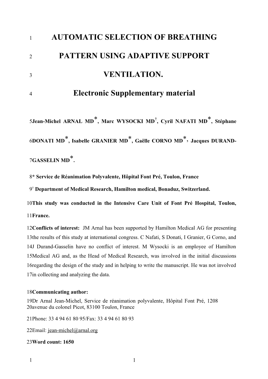 Breathing Pattern Delivered by an Automatic Mode of Mechanical Ventilation in Intensive Care