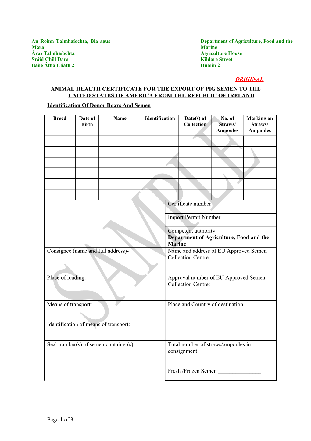 Animal Health Certificate for the Export of Pig Semen to the United States of America From