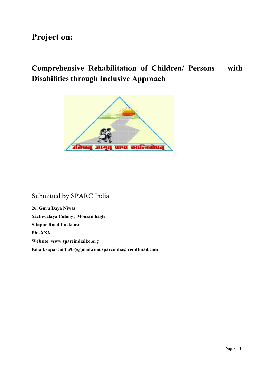 Comprehensive Rehabilitation of Children/ Persons with Disabilities Through Inclusive Approach