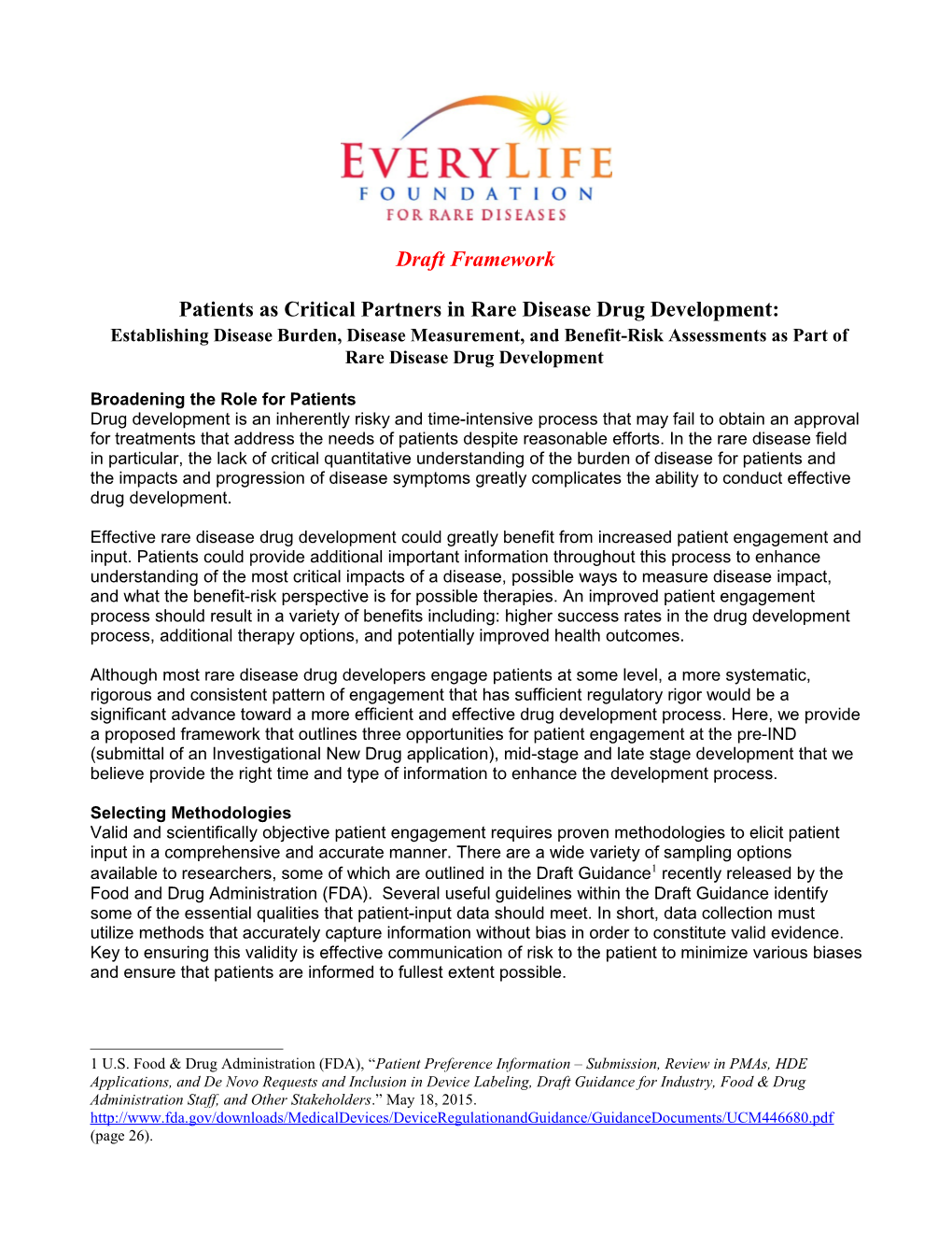 Patients As Critical Partners in Rare Disease Drug Development