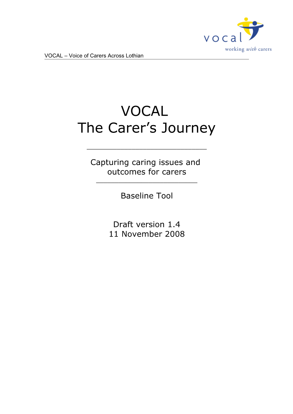 VOCAL the Carer S Journey