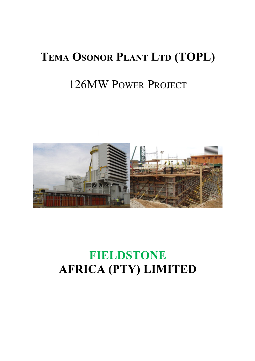 Tema Osonor Plant Ltd (TOPL)