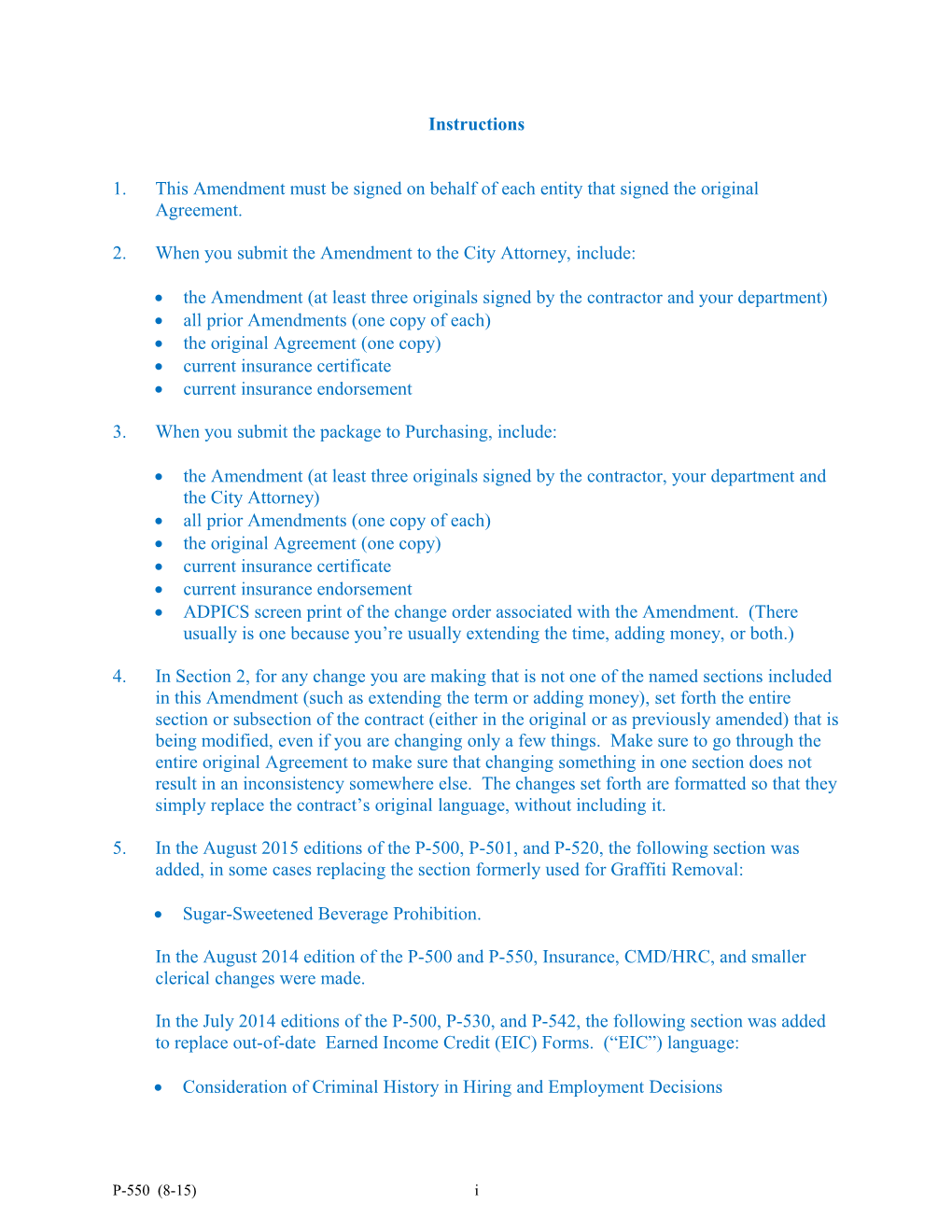 Uses I., A., 1., A., I. Numbering Scheme for Leases/Agreements