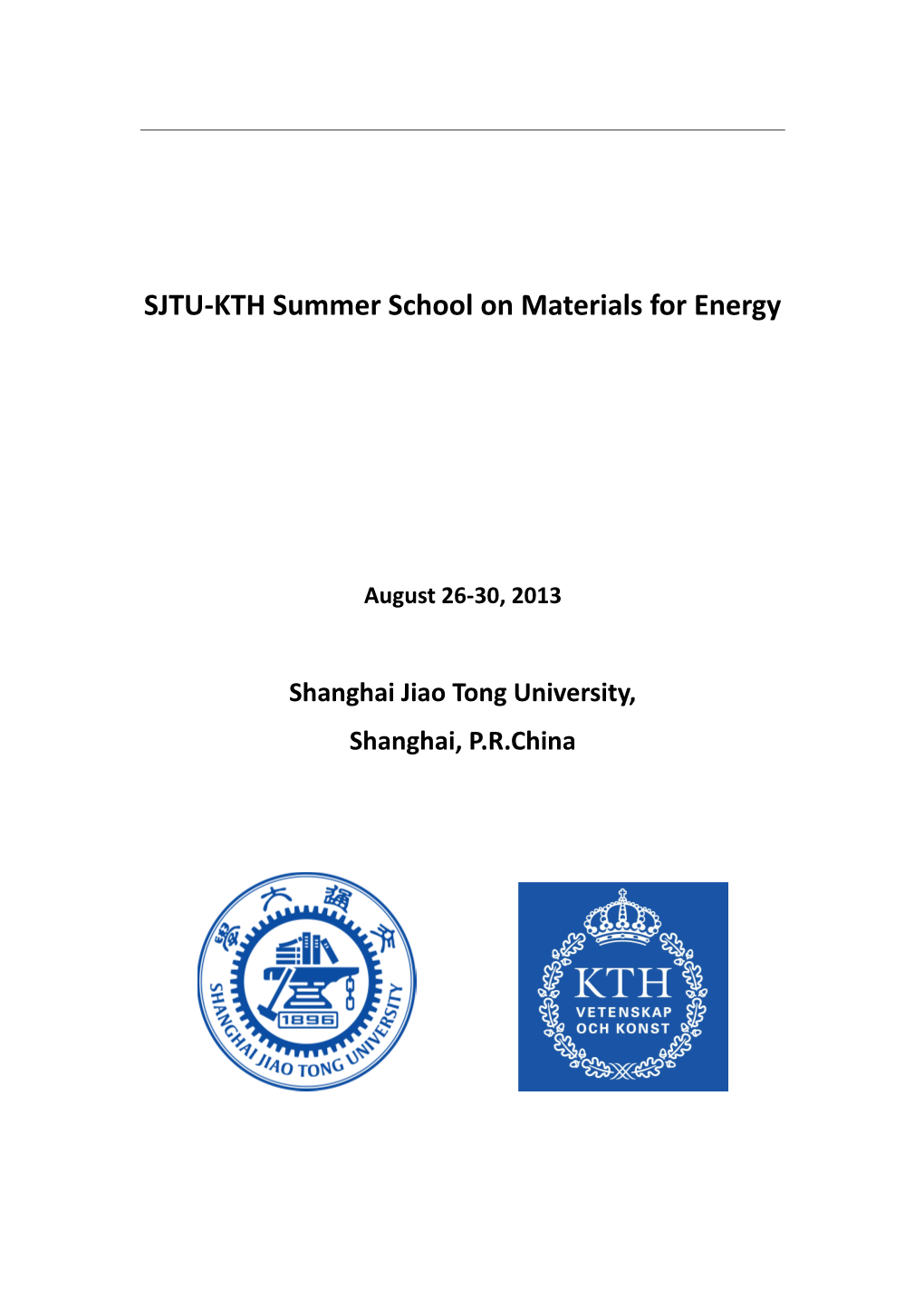 SJTU-KTH Summer School on Materials for Energy
