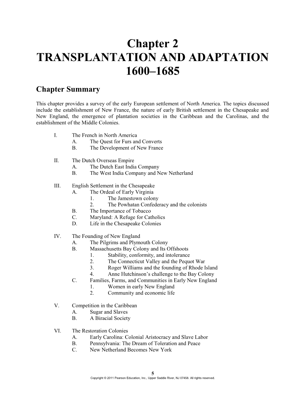 Transplantation and Adaptation 1600 1685