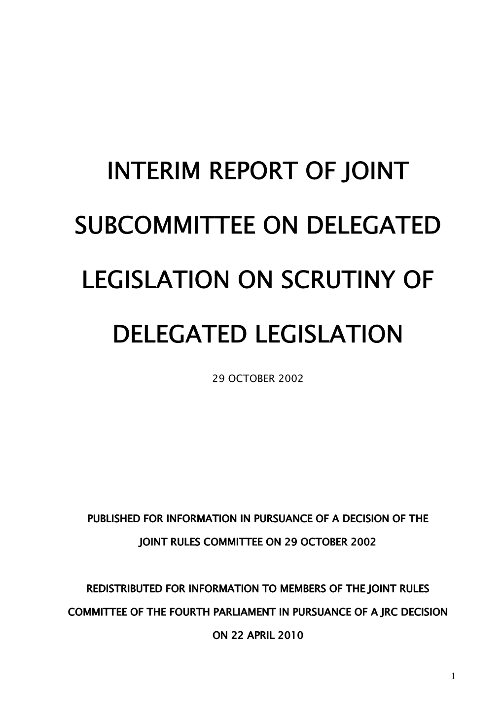 Interim Report of Joint Subcommittee on Delegated Legislation