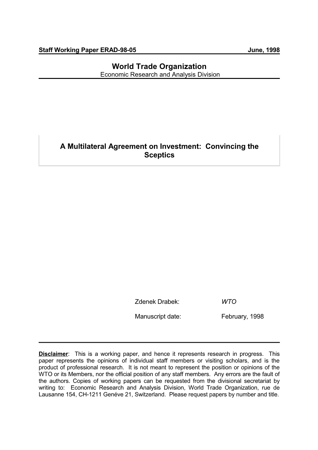 A Multilateral Agreement on Investment: Convincing the Sceptics