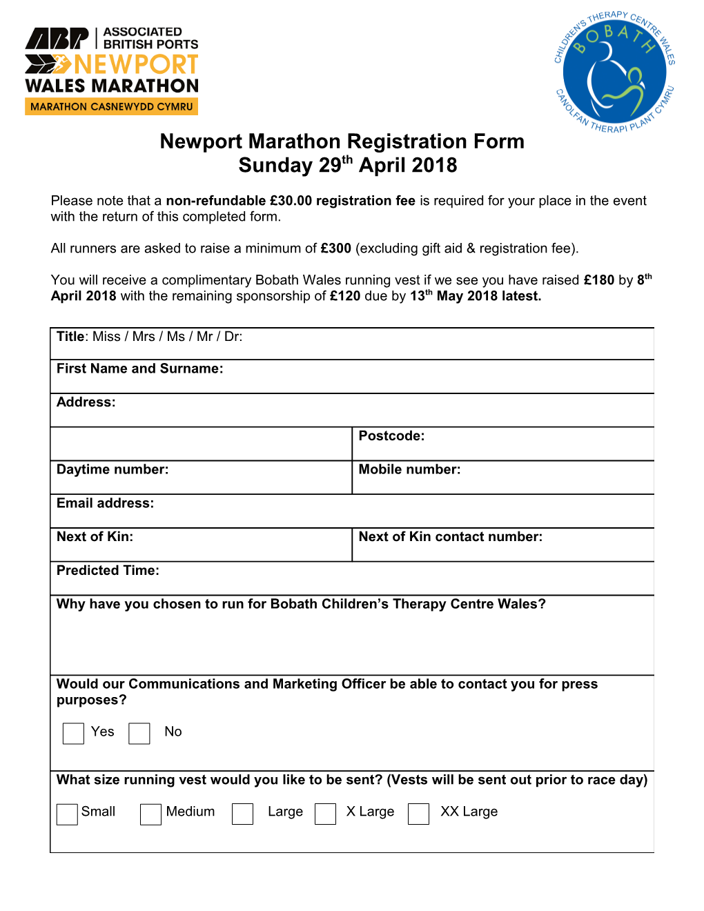 All Runners Are Asked to Raise a Minimum of 300 (Excluding Gift Aid Registration Fee)