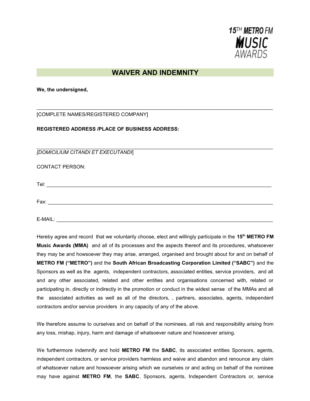 Waiver and Indemnity