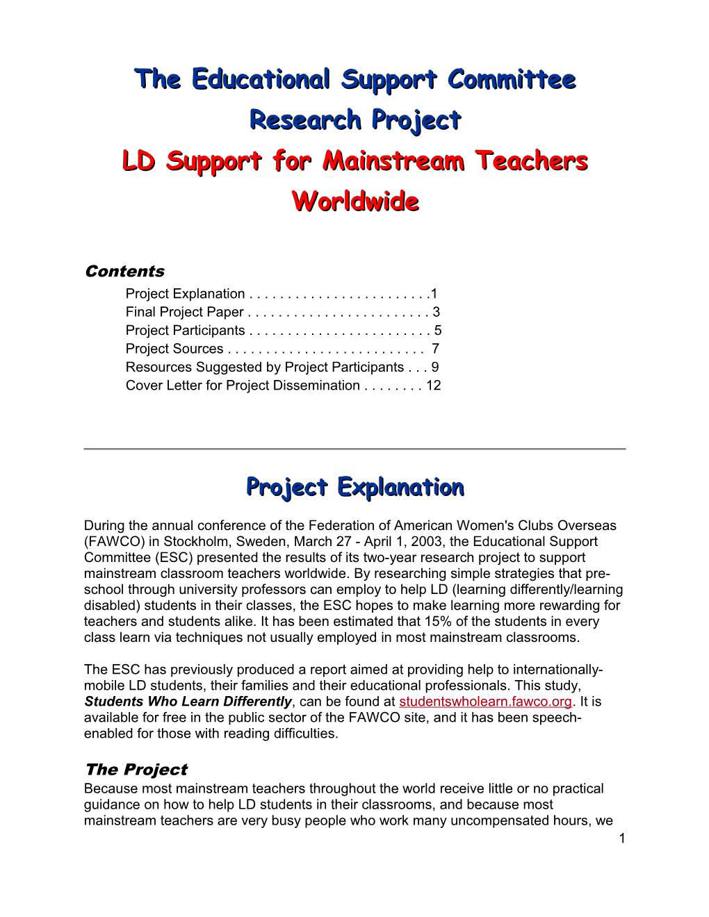 The Educational Support Committee Research Project