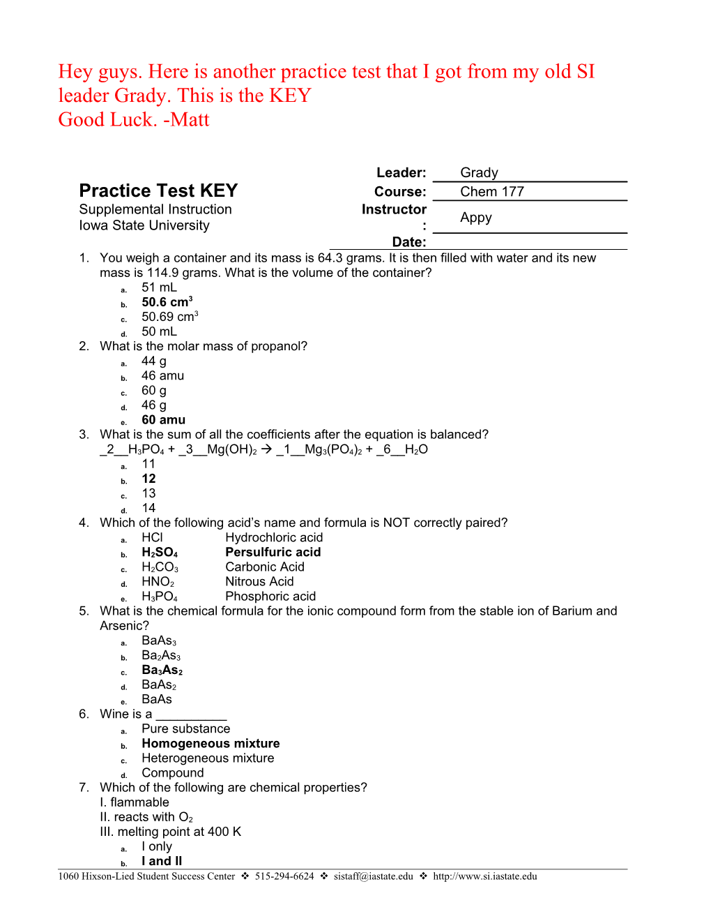 Hey Guys. Here Is Another Practice Test That I Got from My Old SI Leader Grady. This Is the KEY