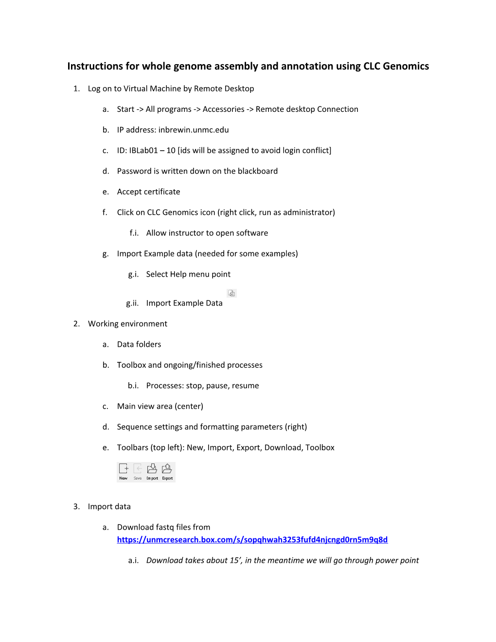 Instructions for Whole Genome Assembly and Annotation Using CLC Genomics