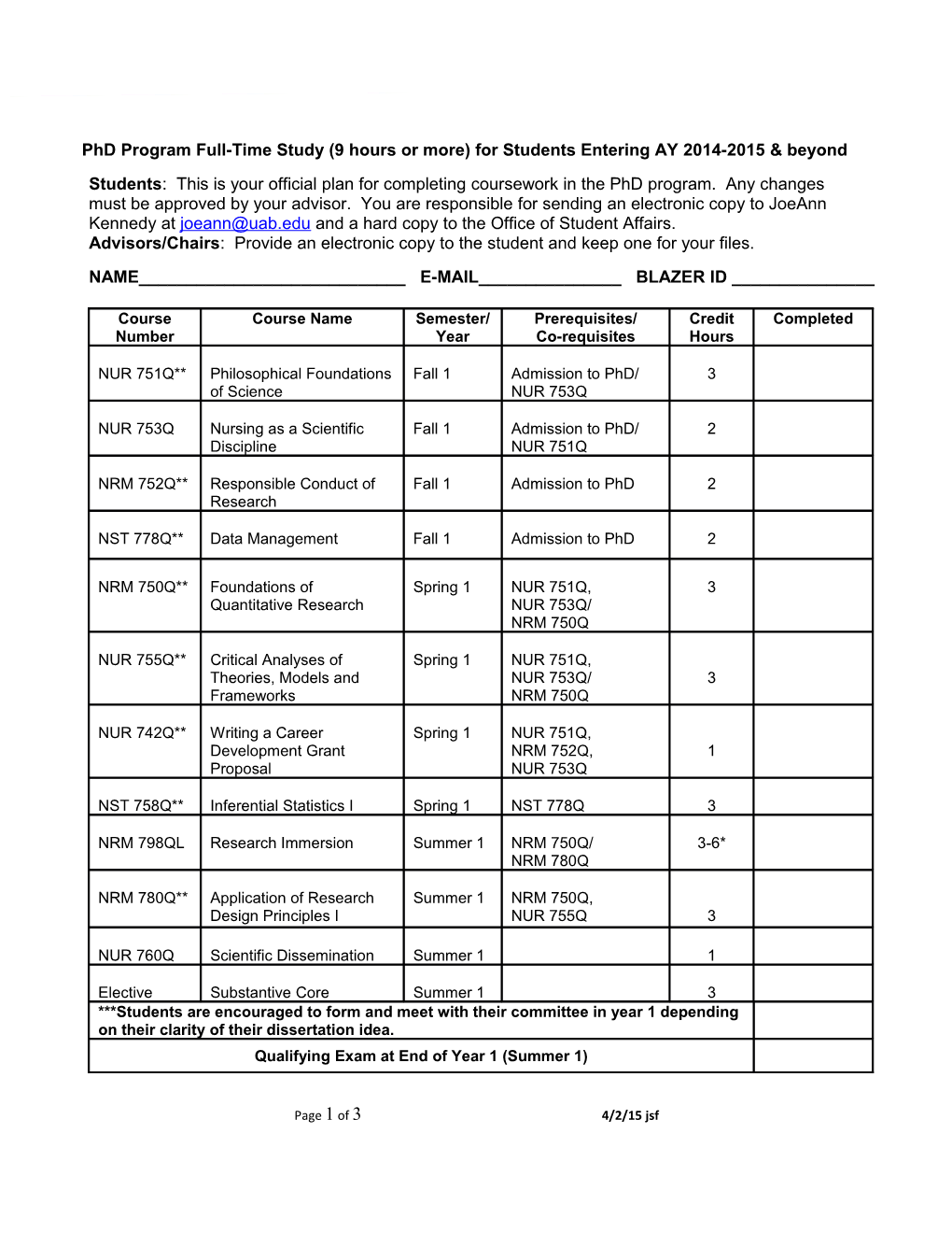 Phd Program Full-Time Study (9 Hours Or More) for Students Entering AY 2014-2015Beyond