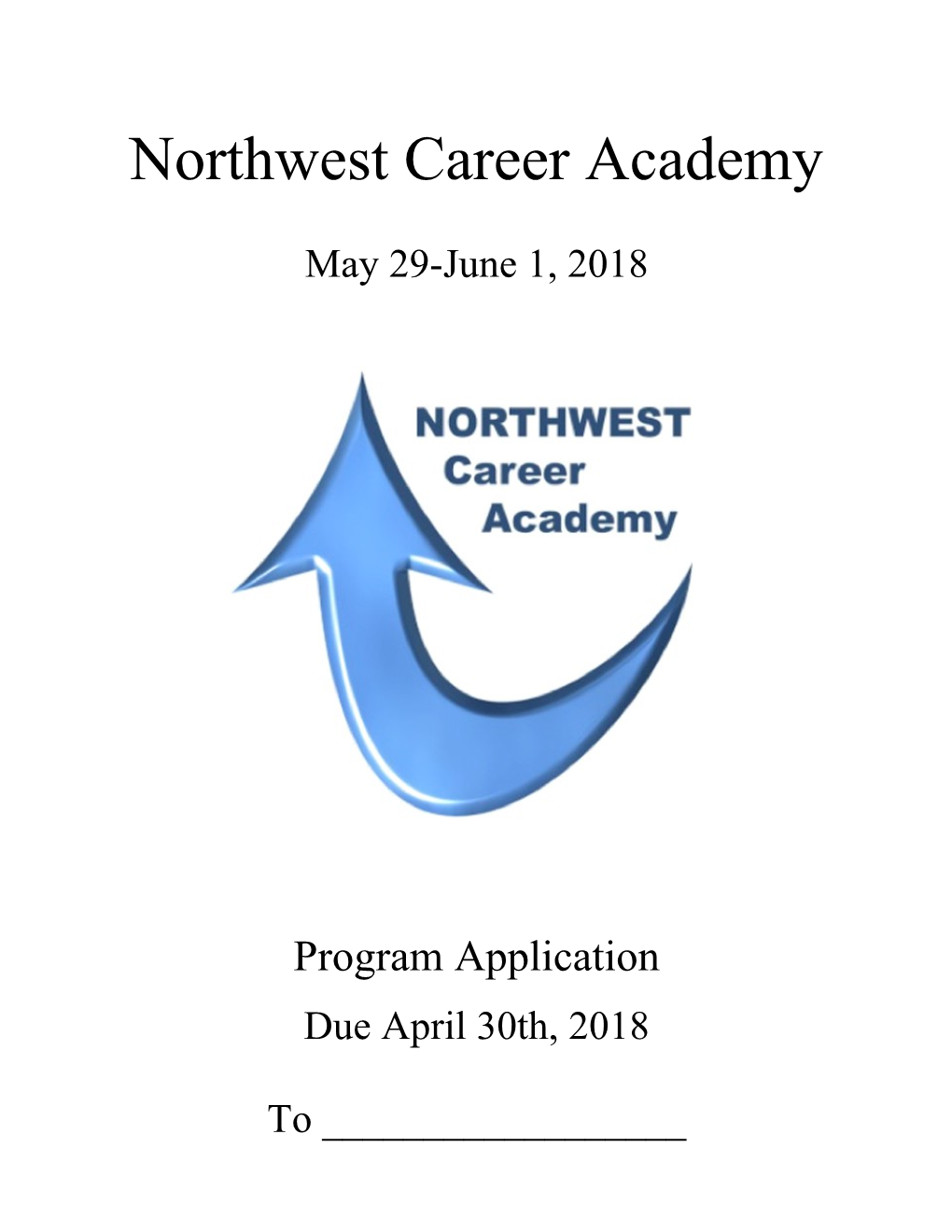 Northwest Career Academy